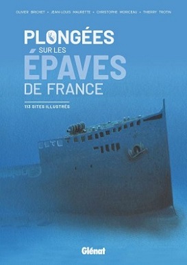 Plongée sur les épaves de France